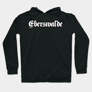 Eberswalde written with gothic font Hoodie